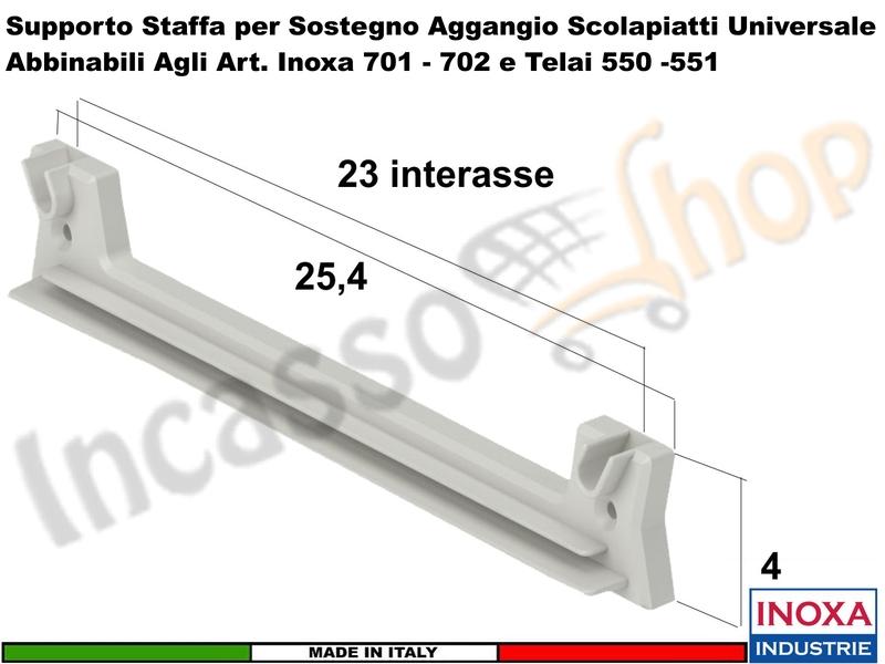 Staffa 901 Supporto Plastica Rinforzata Scolapiatti Inoxa Ricambio Universale