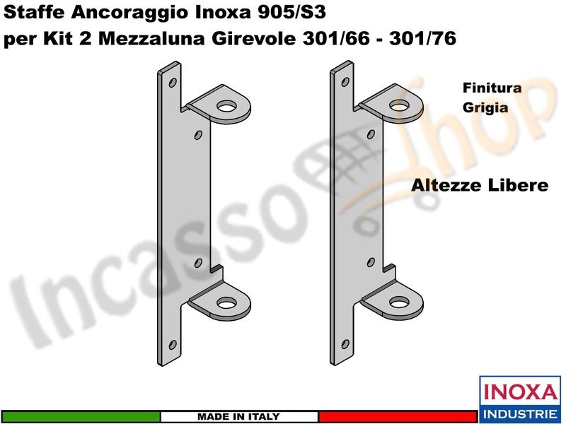 Staffe Ancoraggio Libero Inoxa 905S/3 per Kit 2 Mezzeluna Girevoli 301/66 - 301/76