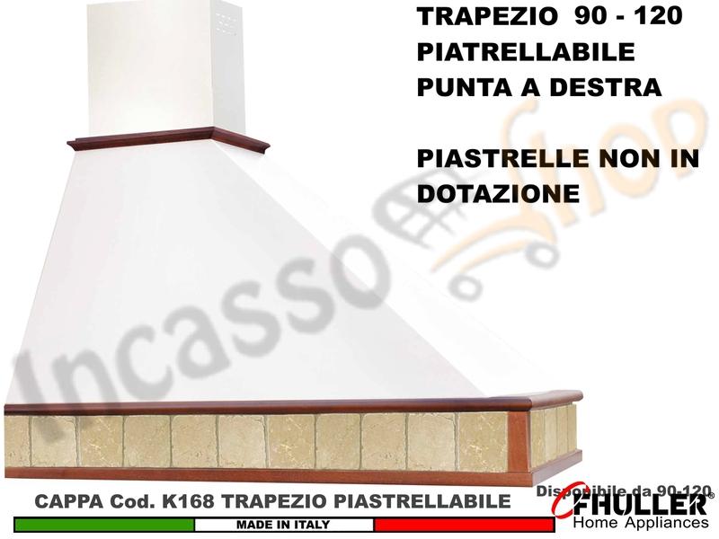 Cappa FHULLER TRAPEZIO Piastrellabile 120 LEGNO Vernice Campione+MOTORE Punta DX