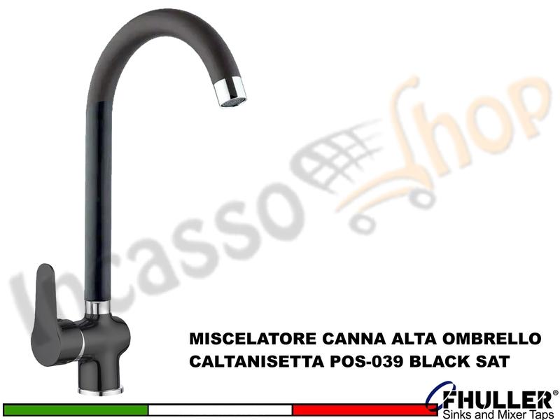 FHULLER Rubinetto Miscelatore Cucina CALTANISETTA POS-039 Canna Alta Nero Satinato
