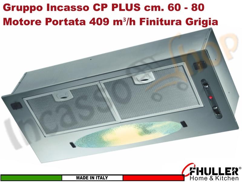 Cappa Gruppo Incasso 80 Sottopensile CP PLUS K102R0191 Motore 409 m³/h Classe D