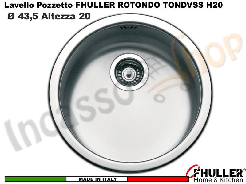 Lavello Pozzetto Incasso FHULLER ROTONDO TONDVSS Ø 43,5 H.20 Acciaio Spazzolato