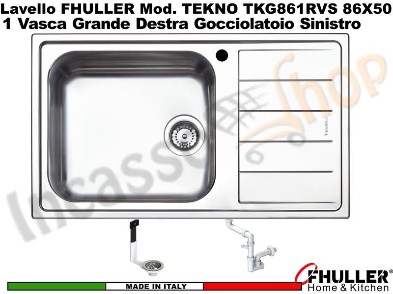 Lavello Incasso FHULLER Mod.TEKNO Acciaio Saldato Spazzolato 86X50 1V SX MAXI