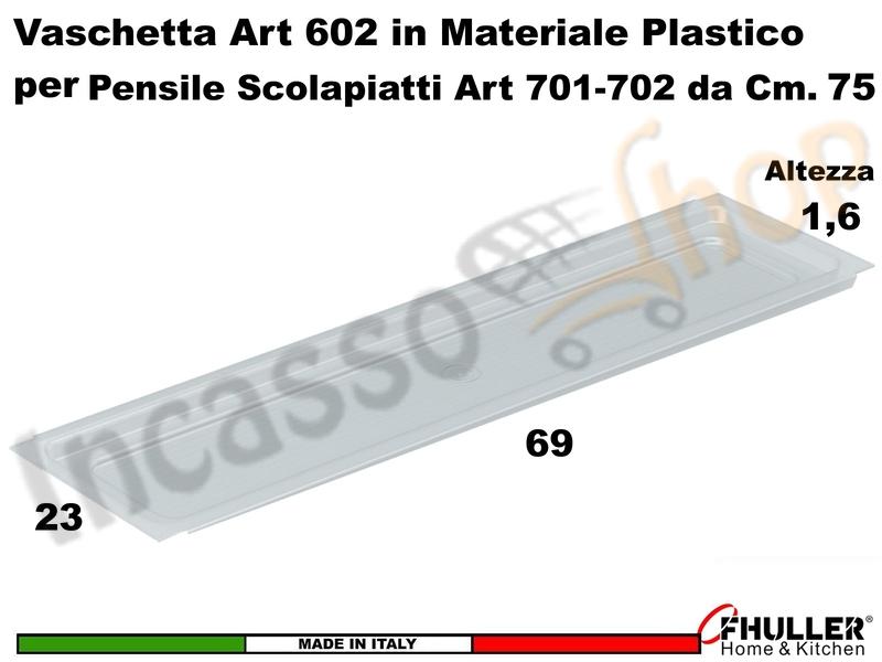 Vaschetta Raccogligocce FHULLER Trasparente 602 Scolapiatti da 75 Interno 69