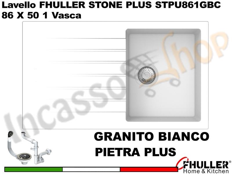 FHULLER Lavello incasso Cucina GRANITO STONE PLUS 86X50 1 Vasca + Goccio. BIANCO