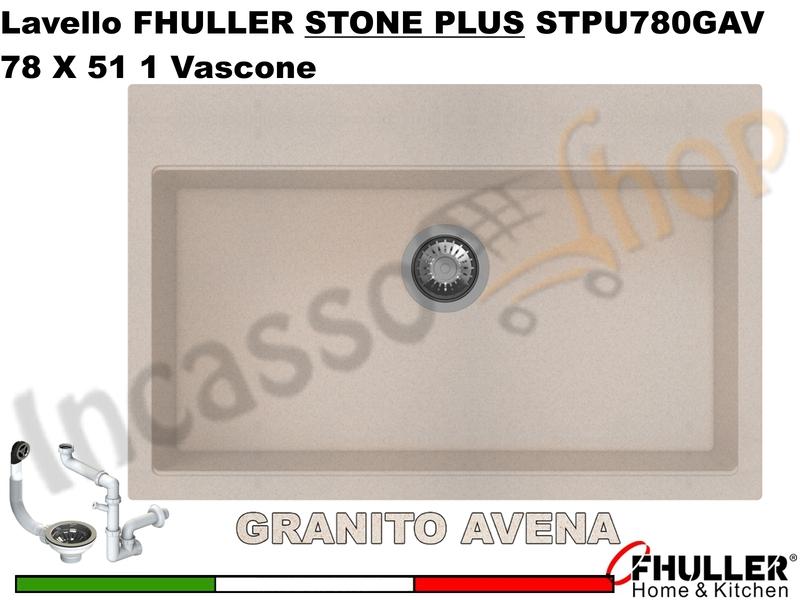 FHULLER Lavello incasso Cucina GRANITO STONE PLUS 78X51 1 Vascone AVENA