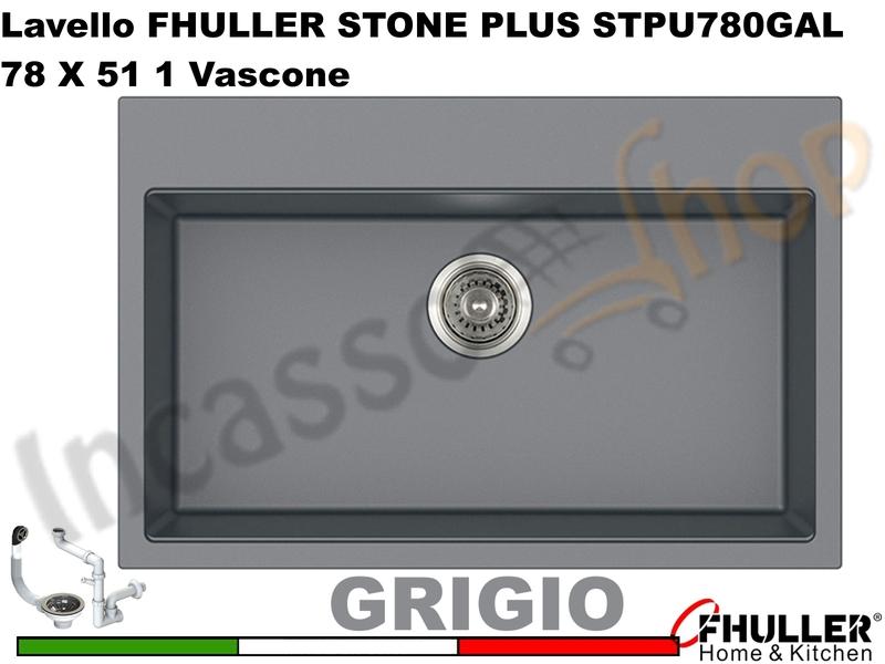 FHULLER Lavello incasso Cucina GRANITO STONE PLUS 78X51 1 Vascone GRIGIO