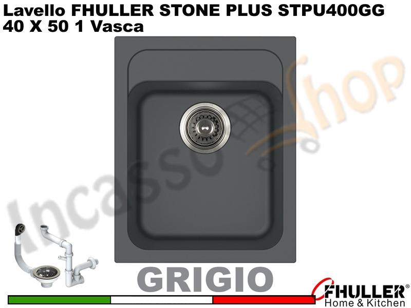 FHULLER Lavello incasso Cucina GRANITO STONE PLUS 40X50 1 Vasca GRIGIO