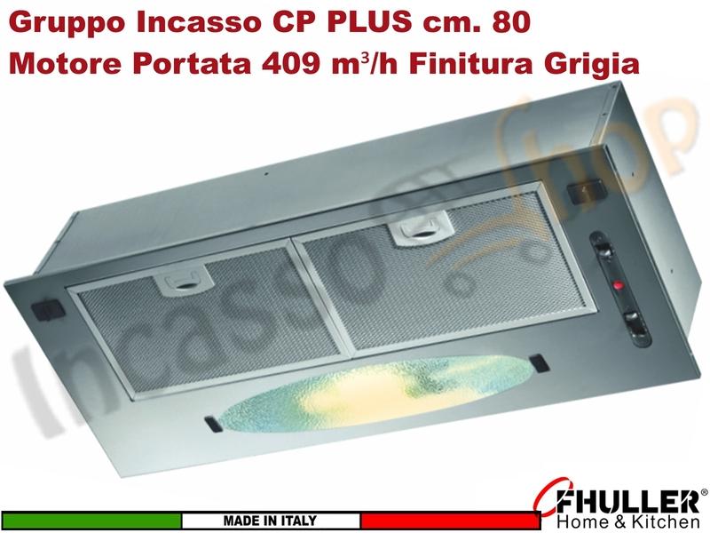 Cappa Gruppo Incasso 80 Sottopensile CP PLUS K102R0191 Motore 409 m³/h Classe D