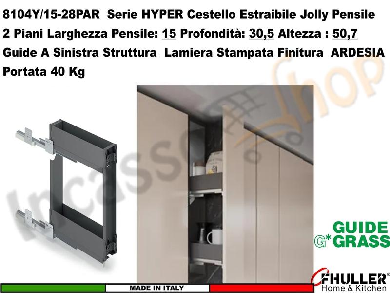 Carello Jolly Estraibile HYPER 8104YY/15-28PAR Pensile 15 Guide Grass ARDESIA
