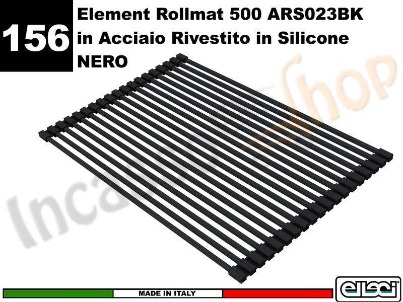 Accessorio 156 ARS023BK RollMat 500 silicone Barre acciaio Nero Per tutti i Lavelli