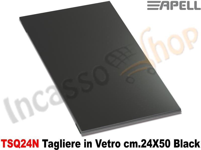 Accessorio Apell TSQ24B Cover Tagliere in Vetro cm.24X50 Nero